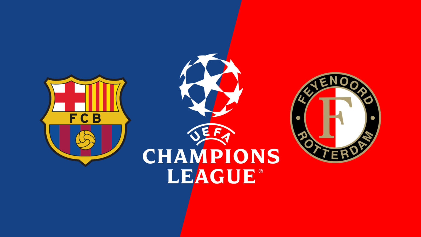Barcelona vs Feyenoord UCL